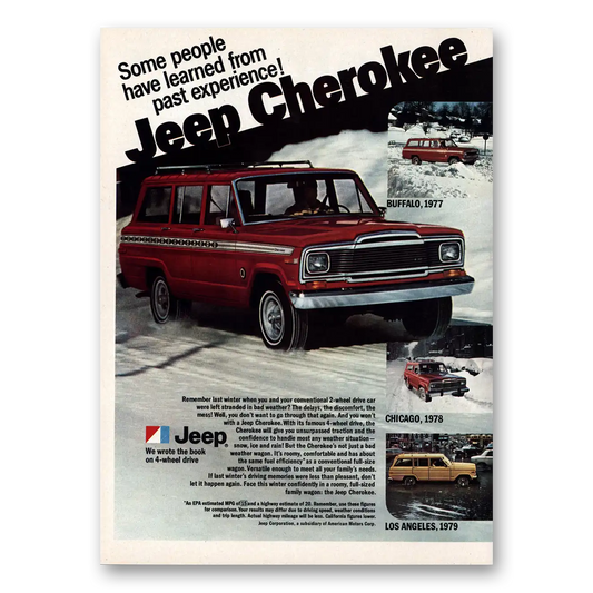 1980 Jeep Cherokee Some People Have Learned Past Experience Vintage Magazine Print Ad