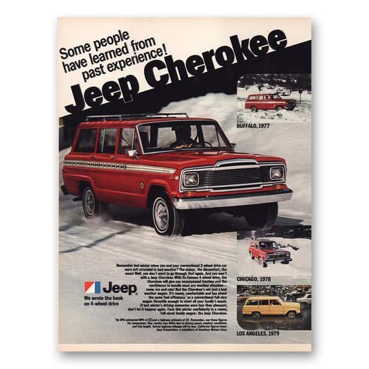 1980 Jeep Cherokee Some People Have Learned Past Experience Vintage Magazine Print Ad