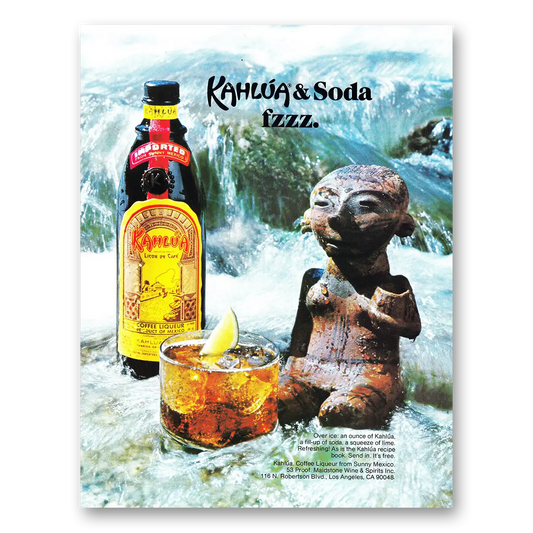 1980 Kahlua Kahlua & Soda Fzzz Vintage Magazine Print Ad