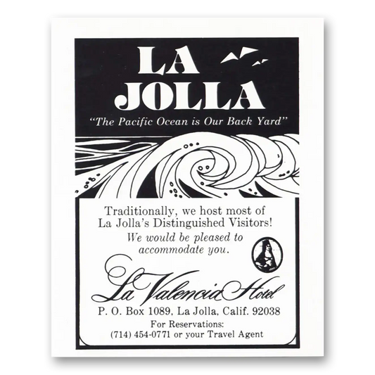 1980 La Valencia Hotel Host Most of La Jollas Distinguished Visitors Vintage Magazine Print Ad