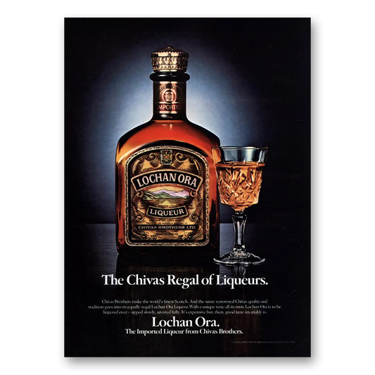 1980 Lochan Ora Liqueur Chivas Regal of Liqueurs Vintage Magazine Print Ad