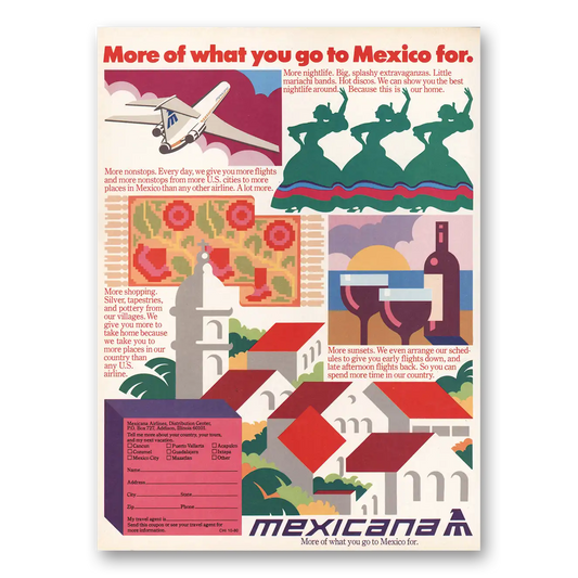 1980 Mexicana Airlines What You Go to Mexico For Vintage Magazine Print Ad