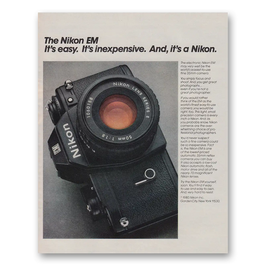 1980 Nikon Camera EM Camera Its Easy Its Inexpensive Vintage Magazine Print Ad