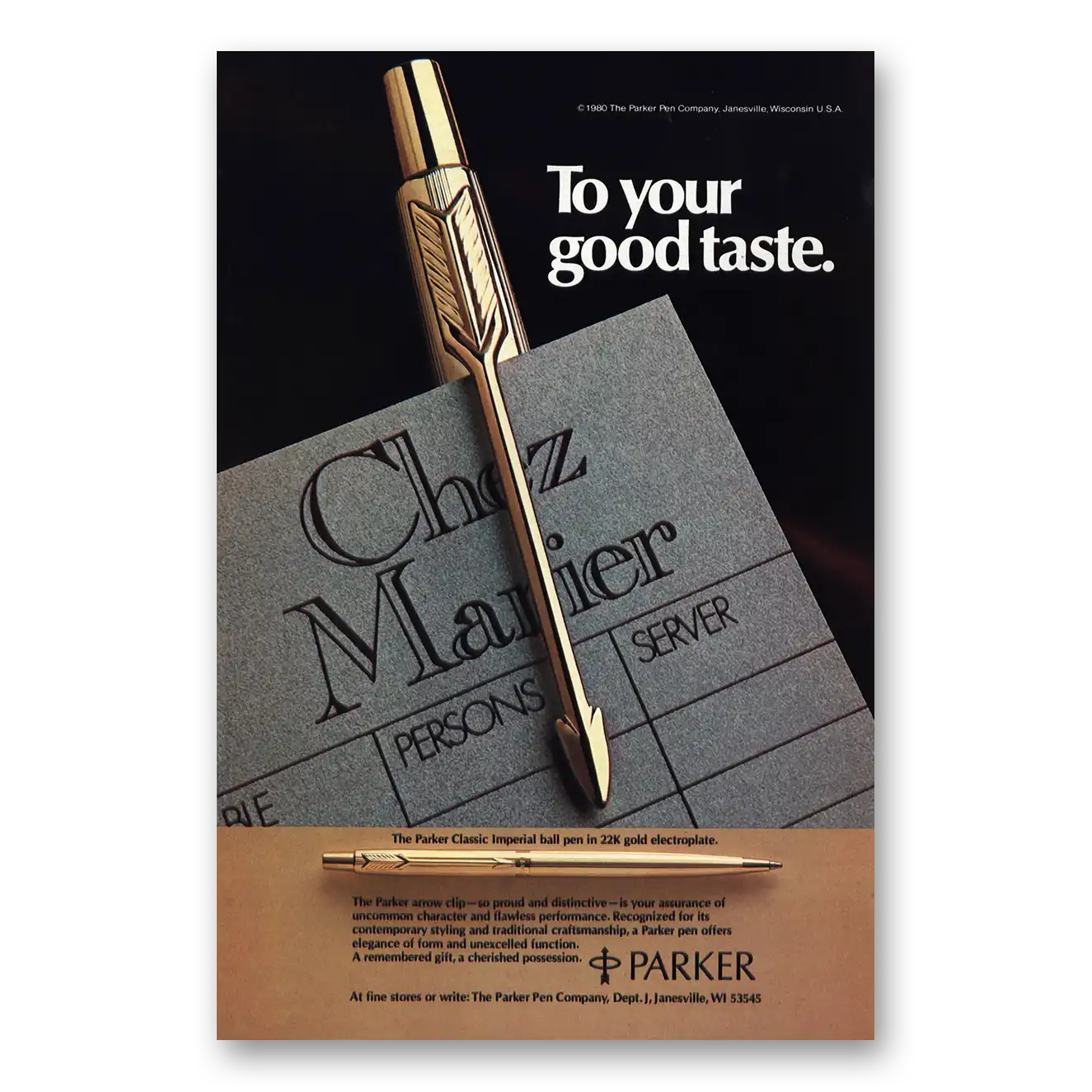 1980 Parker Classic Imperial Pen To Your Good Taste Vintage Magazine Print Ad