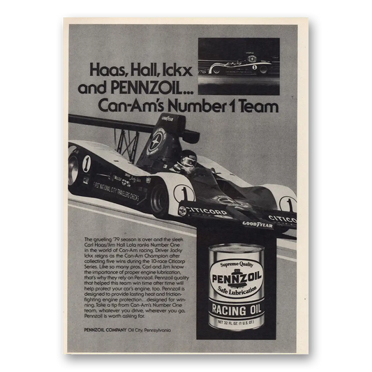 1980 Pennzoil Haas Hall Ickx Can Ams Number 1 Team Vintage Magazine Print Ad