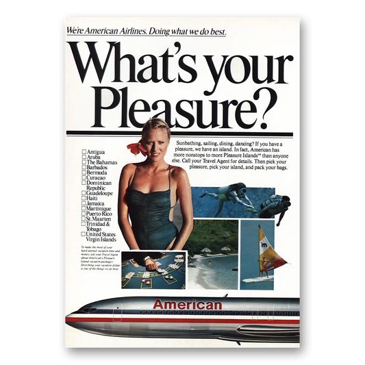 1981 American Airlines Whats Your Pleasure Vintage Magazine Print Ad