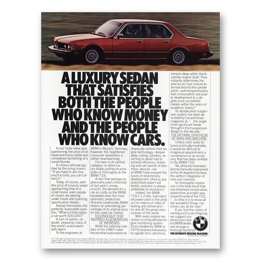 1981 BMW 7 Series Luxury Sedan That Satisfies People Who Know Money Vintage Magazine Print Ad