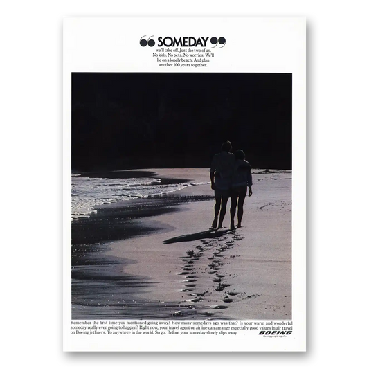 1981 Boeing Someday We'll Take Off Vintage Magazine Print Ad