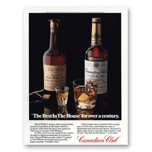 1981 Canadian Club Best In the House Over a Century Vintage Magazine Print Ad