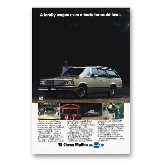 1980 Chevrolet Malibu Family Wagon Even a Bachelor Could Love Vintage Magazine Print Ad