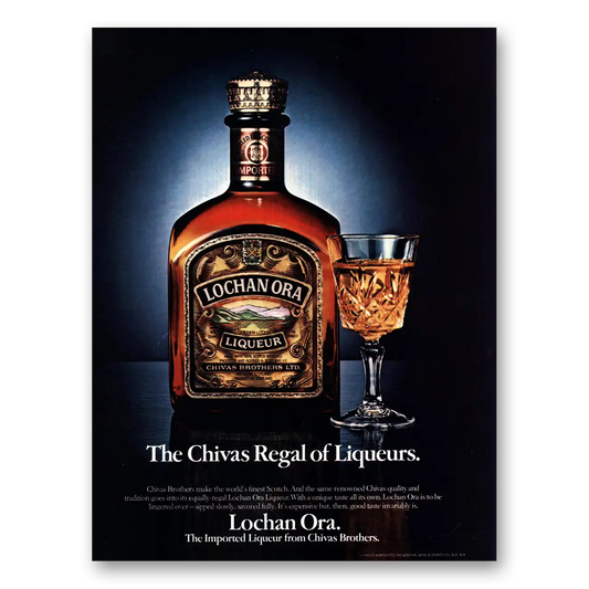 1981 Lochan Ora Liqueur Chivas Regal of Liqueurs Vintage Magazine Print Ad