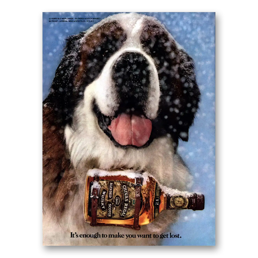 1981 Chivas Regal Enough To Make You Want to Get Lost Vintage Magazine Print Ad