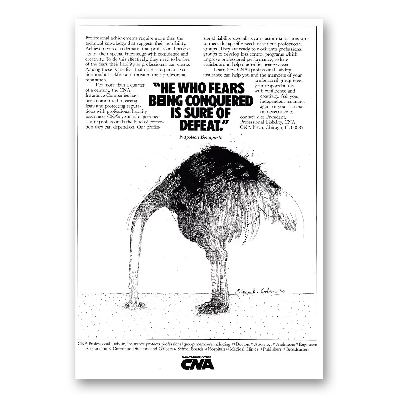 1981 CNA Insurance He Who Fears Being Conquered Vintage Magazine Print Ad