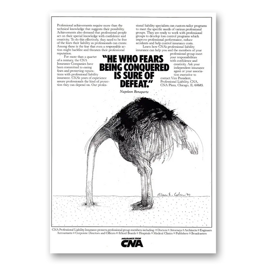 1981 CNA Insurance He Who Fears Being Conquered Vintage Magazine Print Ad