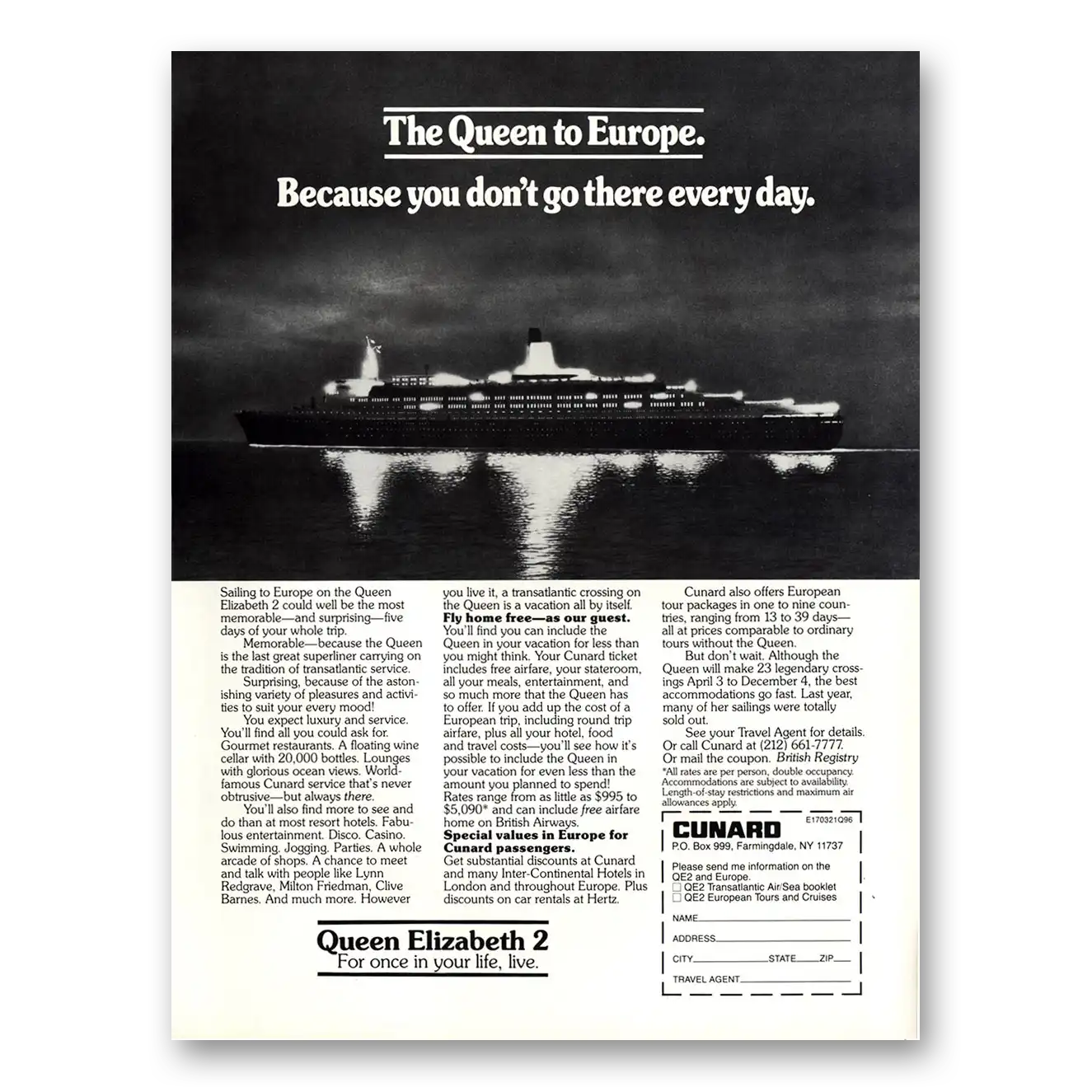 1981 Cunard Queen to Europe Don't Go There Every Day Vintage Magazine Print Ad