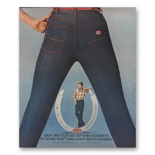 1981 Dickies Jeans Okay They Cost Less Vintage Magazine Print Ad