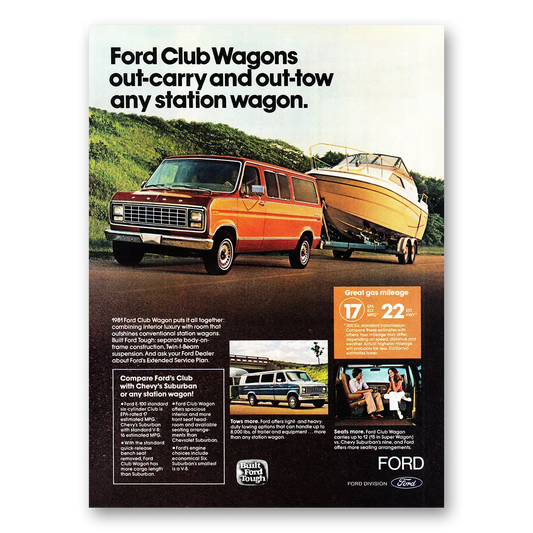 1981 Ford Club Wagon Out Carry and Out Tow Vintage Magazine Print Ad