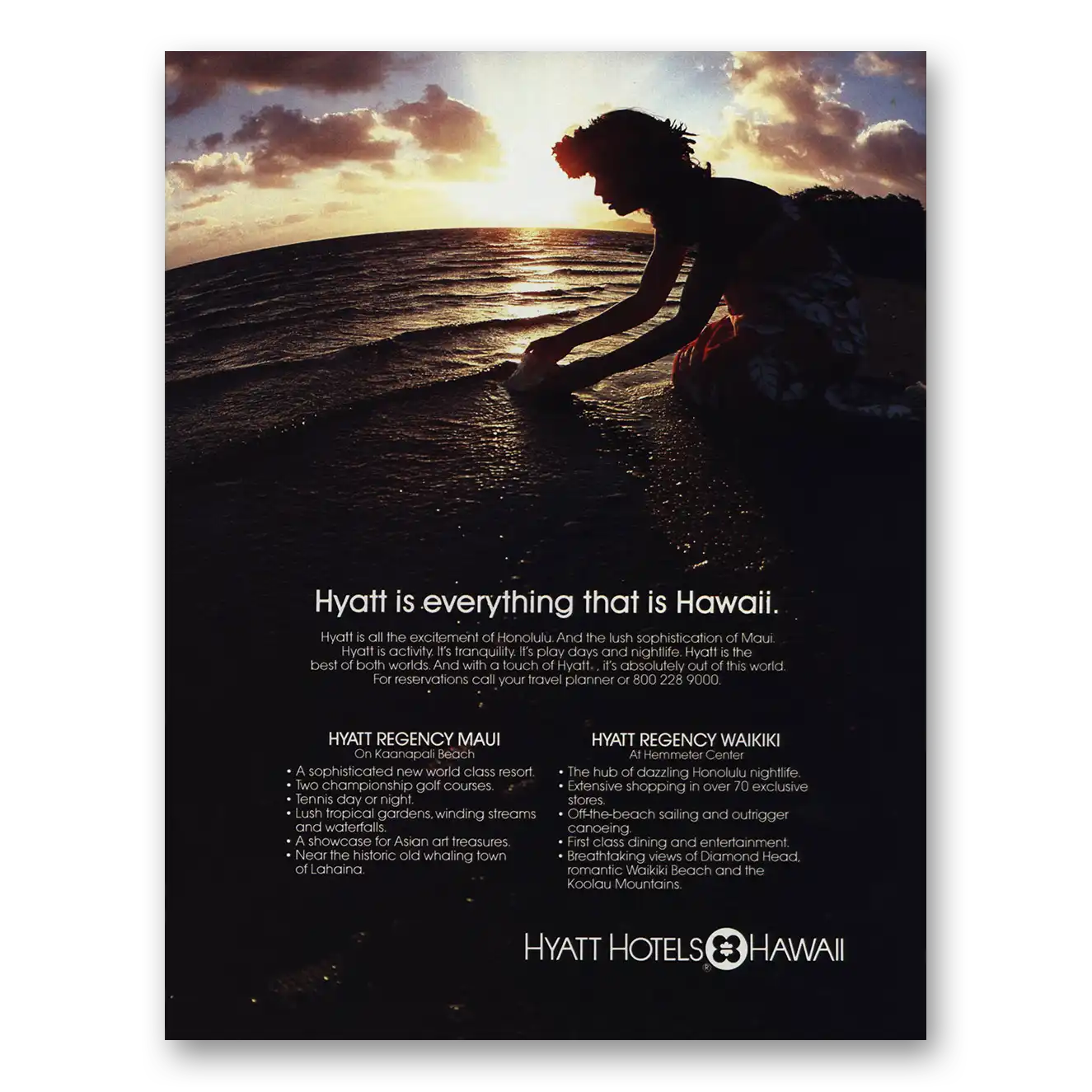 1981 Hyatt Hotels Everything That Is Hawaii Vintage Magazine Print Ad