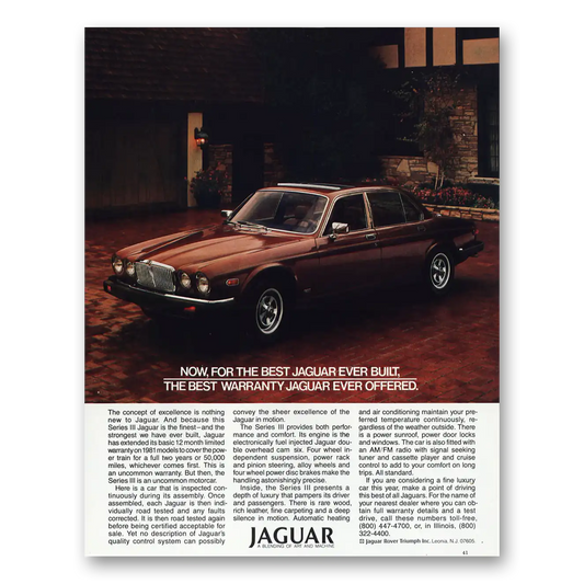 1981 Jaguar Series III Best Ever Built Best Warranty Vintage Magazine Print Ad