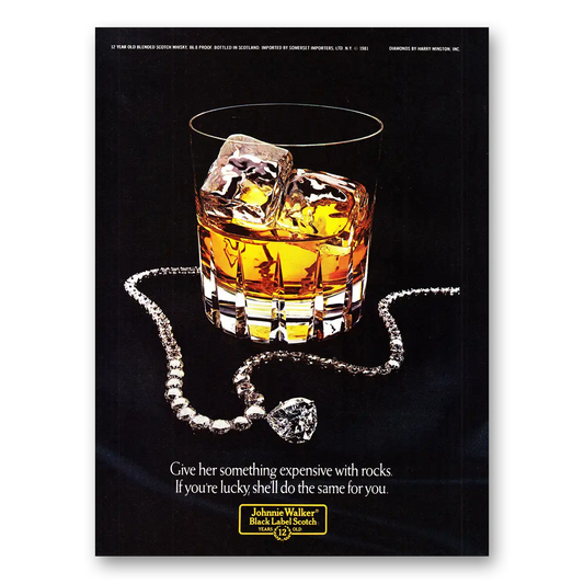 1981 Johnnie Walker Black Label Something Expensive With Rocks Vintage Magazine Print Ad