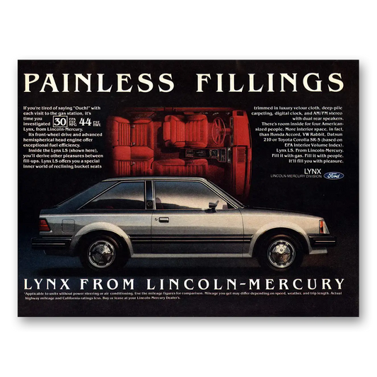 1981 Mercury Lynx Painless Fillings Vintage Magazine Print Ad