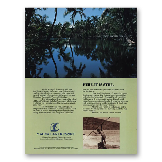 1981 Mauna Lani Resort Here It Is Still Hawaii Vintage Magazine Print Ad