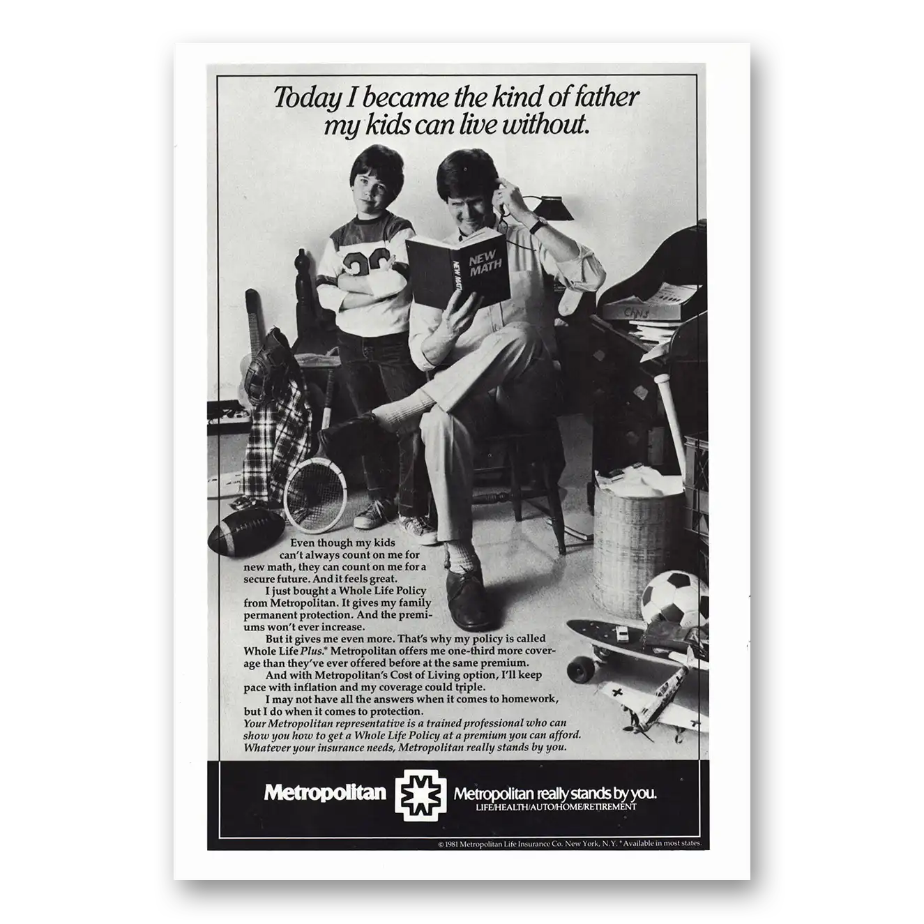 1981 Metropolitan Life Insurance Kind of Father My Kids Can Live Without Vintage Magazine Print Ad