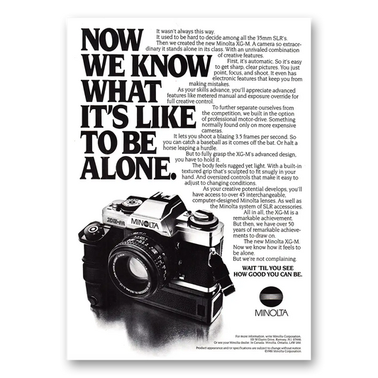 1981 Minolta Camera Now We Know What Its Like to be Alone Vintage Magazine Print Ad