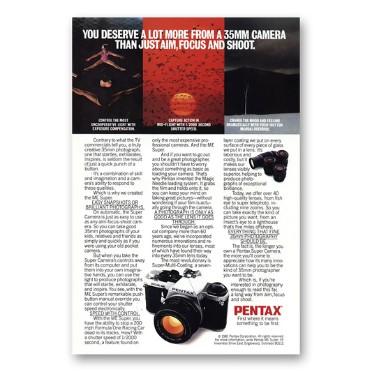 1981 Pentax Camera ME Super Camera You Deserve a Lot More Vintage Magazine Print Ad