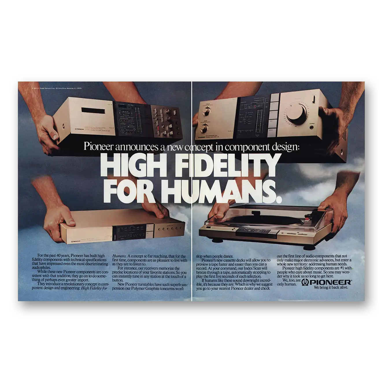 1981 Pioneer Stereo Components High Fidelity for Humans Vintage Magazine Print Ad