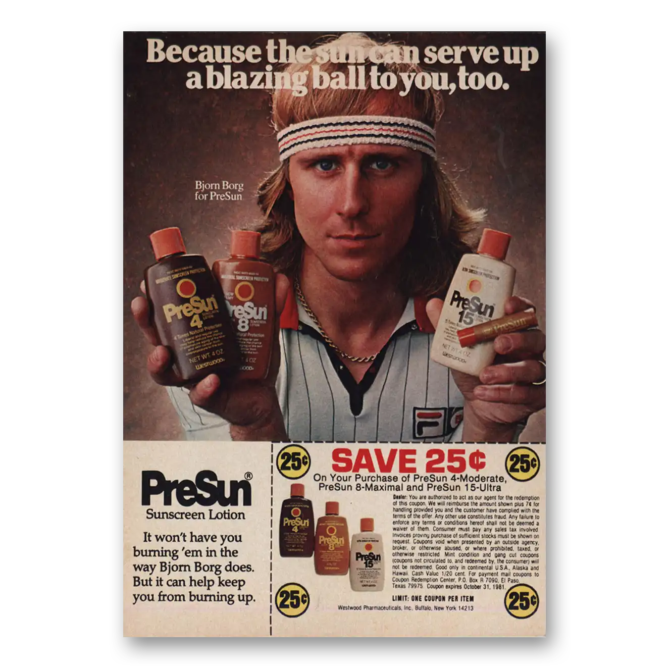 1981 PreSun Sunscreen Lotion Bjorn Borg Serve Up Blazing Ball Vintage Magazine Print Ad