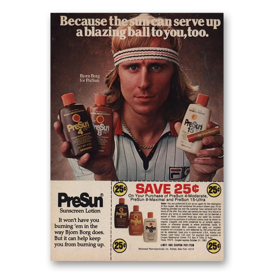 1981 PreSun Sunscreen Lotion Bjorn Borg Serve Up Blazing Ball Vintage Magazine Print Ad