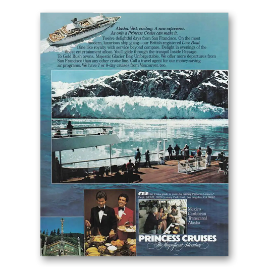 1981 Princess Cruises Alaska Vast Exciting Vintage Magazine Print Ad