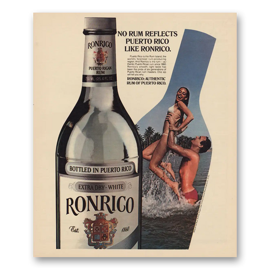 1981 Ronrico Rum No Rum Reflects Puerto Rico Like Vintage Magazine Print Ad