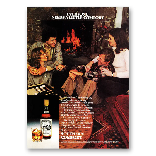 1981 Southern Comfort Everyone Needs a Little Comfort Vintage Magazine Print Ad