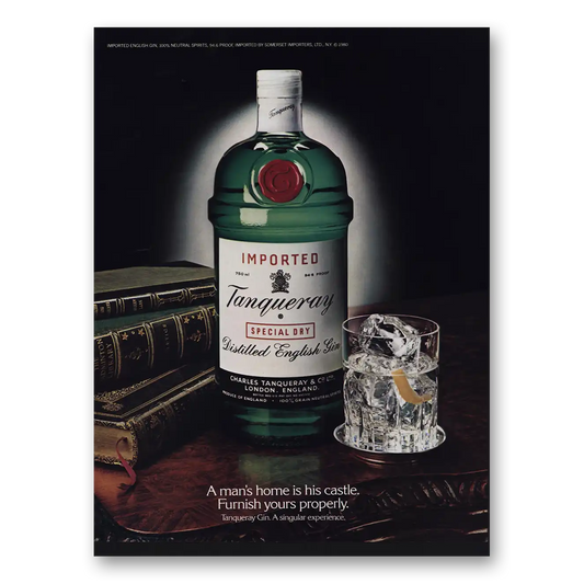 1981 Tanqueray Gin Mans Home Is His Castle Furnish Yours Properly Vintage Magazine Print Ad