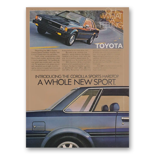 1981 Toyota Corolla Sports Hardtop A Whole New Sport Vintage Magazine Print Ad