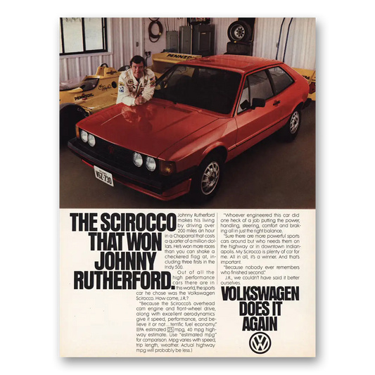 1981 Volkswagen Scirocco Johnny Rutherford Vintage Magazine Print Ad