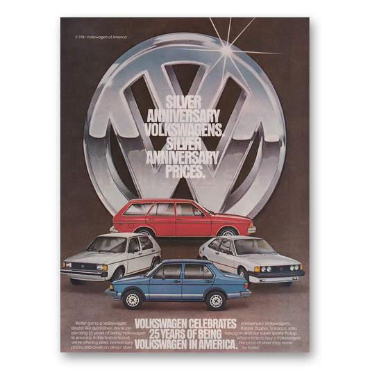 1981 Volkswagen Silver Anniversary Vintage Magazine Print Ad