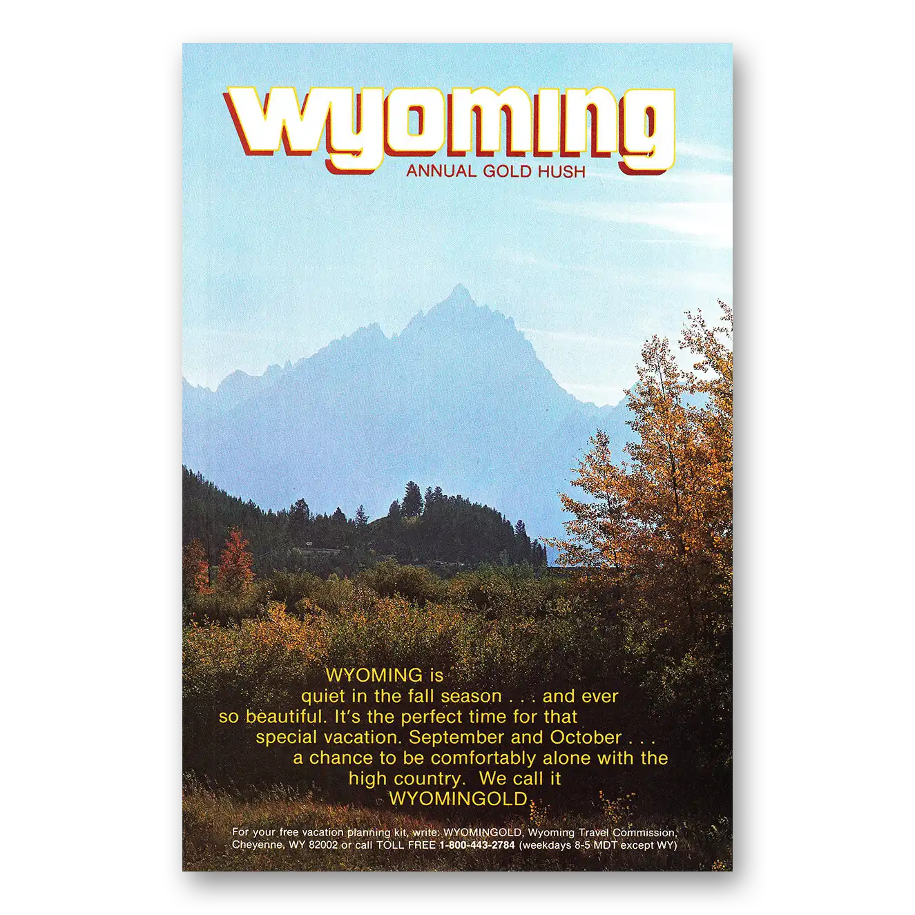 1981 Wyoming Annual Gold Hush Vintage Magazine Print Ad