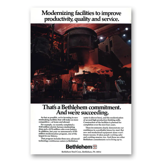 1982 Bethlehem Steel Commitment Vintage Magazine Print Ad