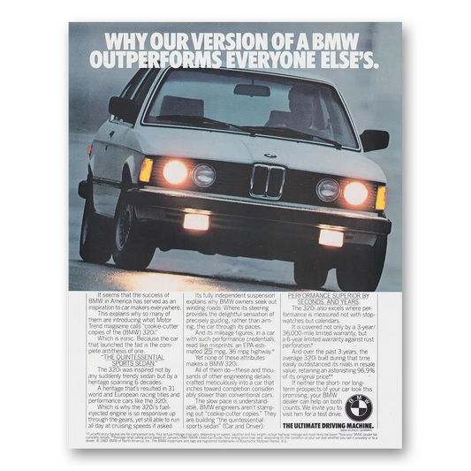 1982 BMW 3 Series Why Our Version of BMW Outperforms Vintage Magazine Print Ad