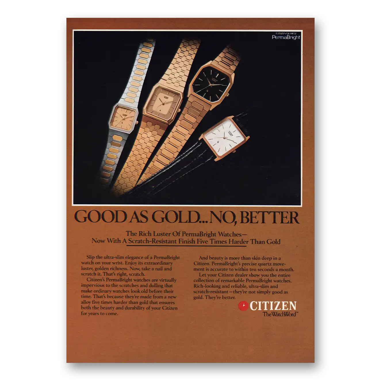 1982 Citizen Watch Good As Gold No Better Vintage Magazine Print Ad