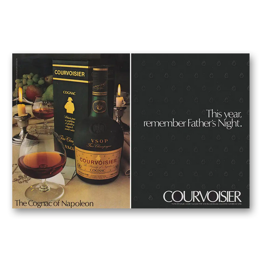 1982 Courvoisier Cognac Remember Fathers Night Vintage Magazine Print Ad