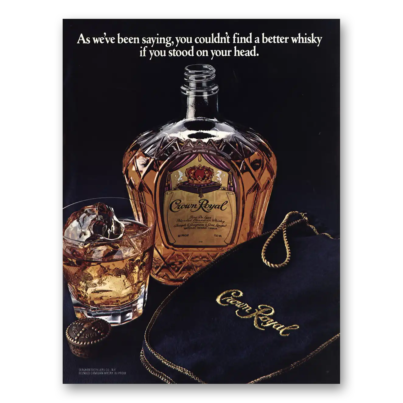 1982 Crown Royal You Stood On Your Head Vintage Magazine Print Ad