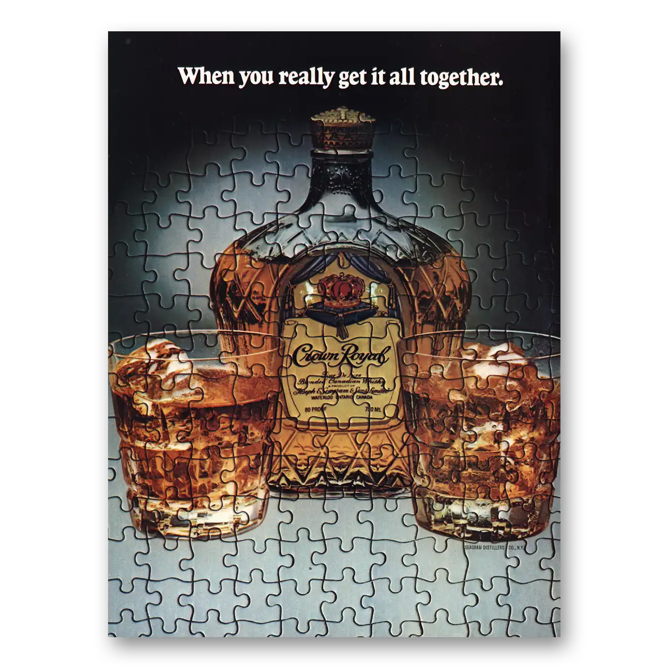 1982 Crown Royal When You Really Get It All Together Vintage Magazine Print Ad