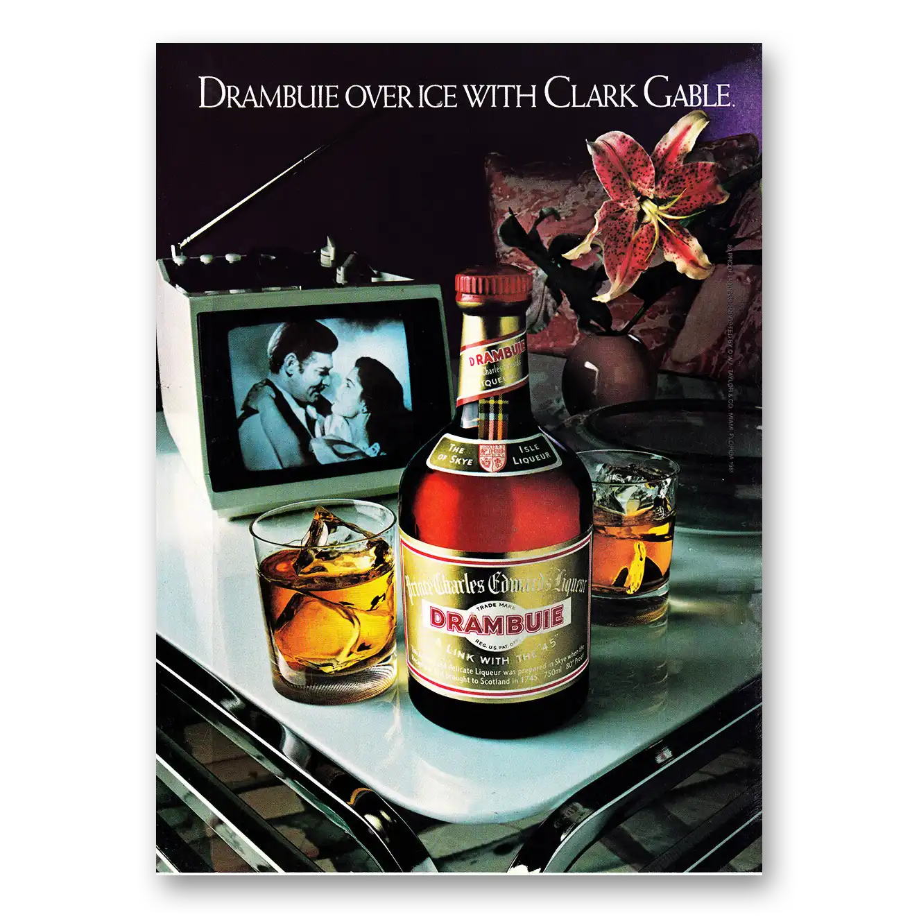 1982 Drambuie Over Ice with Clark Gable Vintage Magazine Print Ad