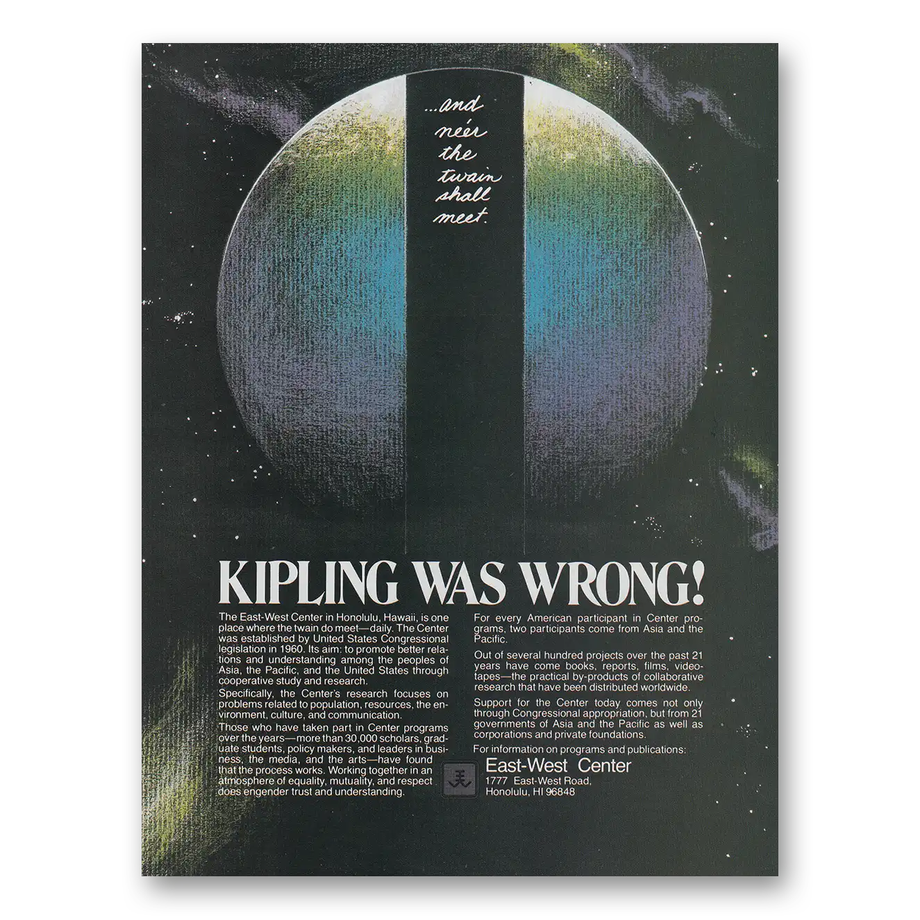 1982 East West Center Honolulu Kipling Was Wrong Vintage Magazine Print Ad