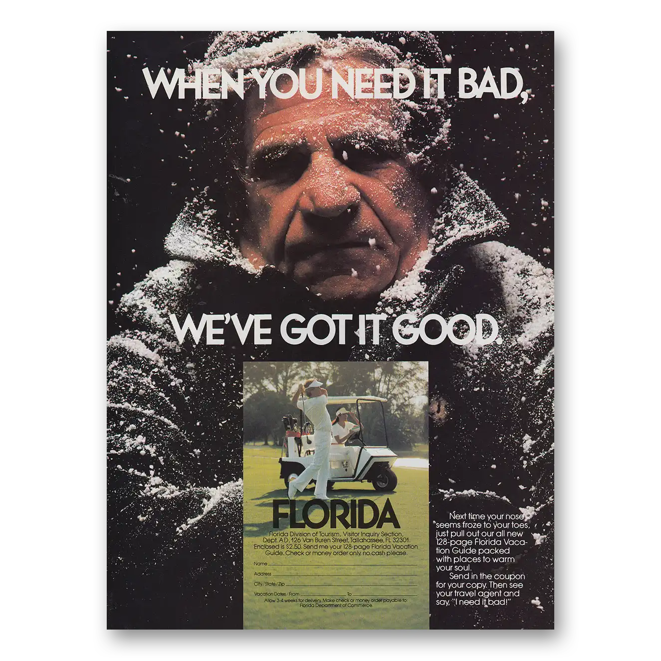 1982 Florida When You Need It Bad We've Got It Good Vintage Magazine Print Ad