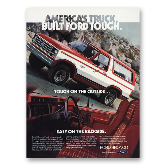 1982 Ford Bronco Tough On the Outside Easy On the Backside Vintage Magazine Print Ad